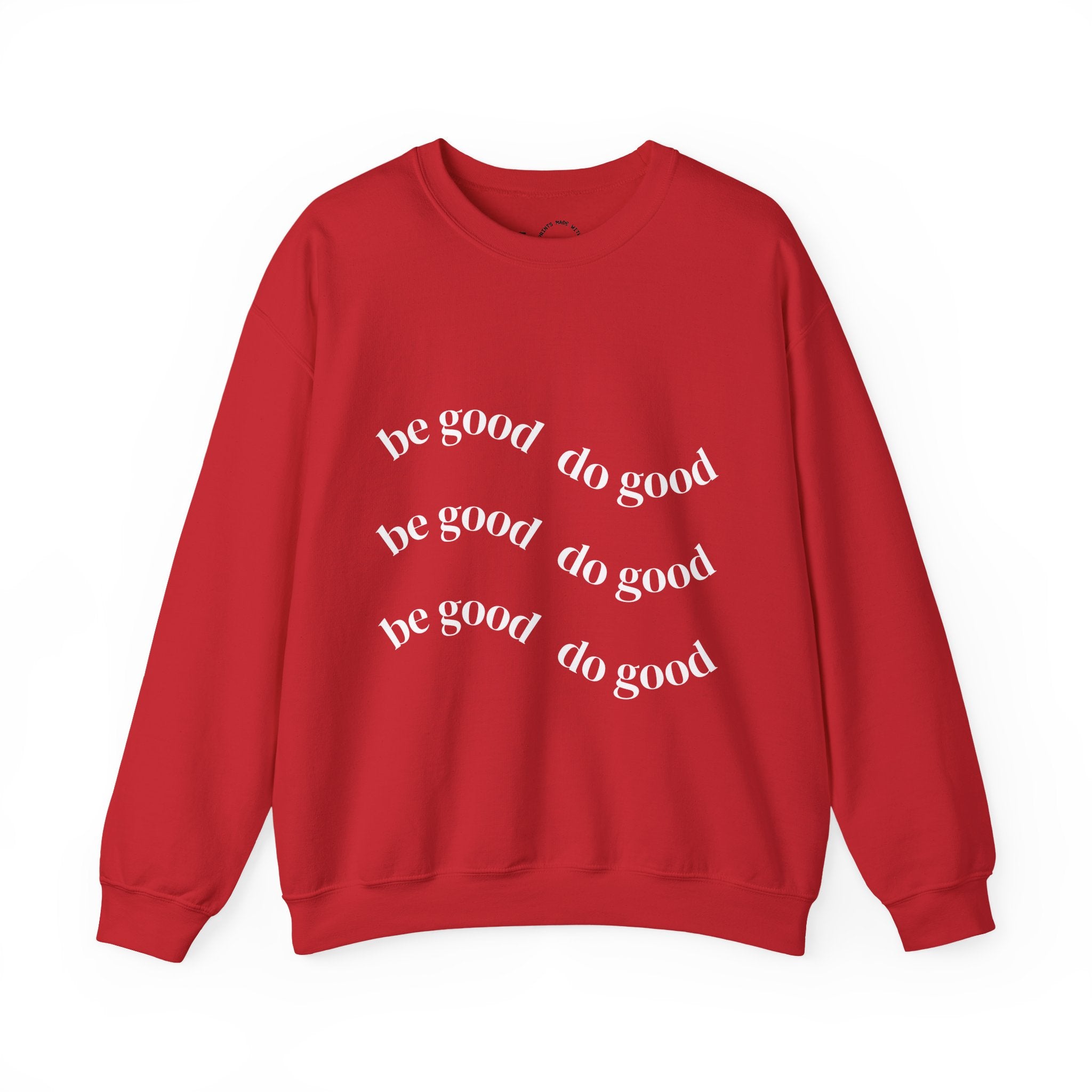 Pink “Do Good” Crewneck Sweatshirt — Positive Message Pullover