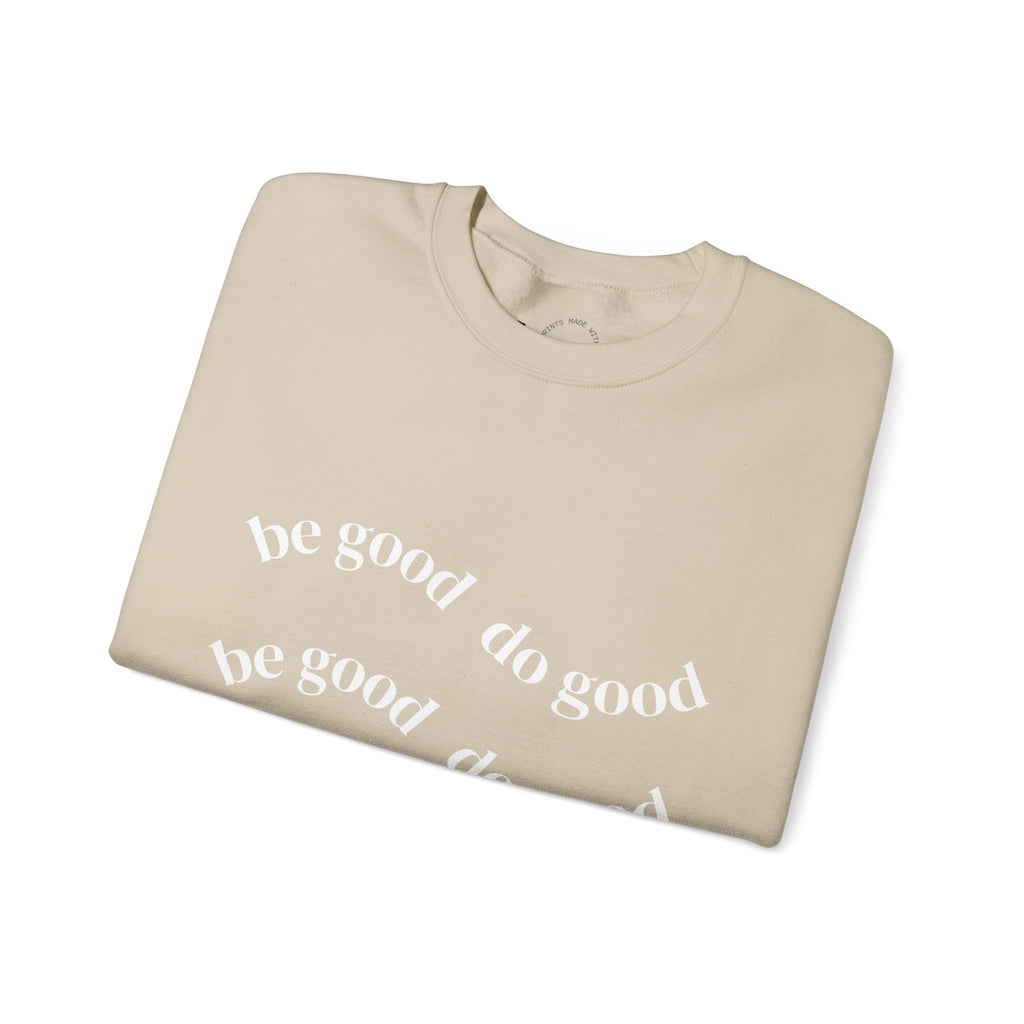 Pink “Do Good” Crewneck Sweatshirt — Positive Message Pullover