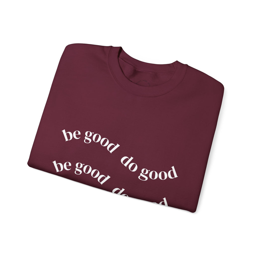 Pink “Do Good” Crewneck Sweatshirt — Positive Message Pullover