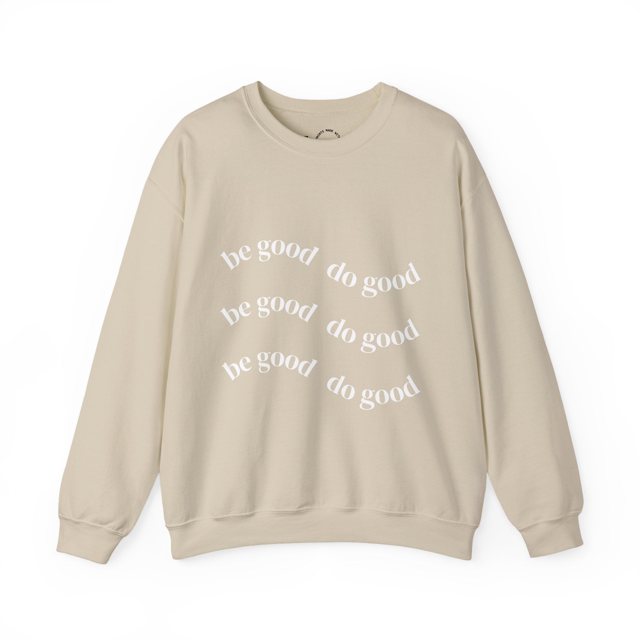 Pink “Do Good” Crewneck Sweatshirt — Positive Message Pullover