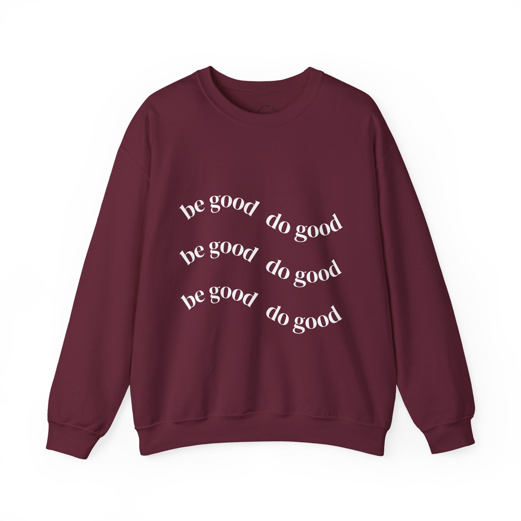 Pink “Do Good” Crewneck Sweatshirt — Positive Message Pullover